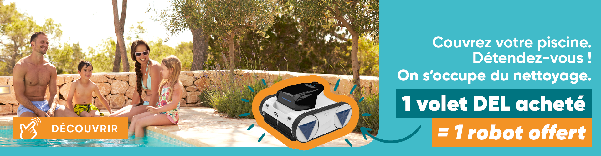 1 Volet DEL acheté = 1 robot offert